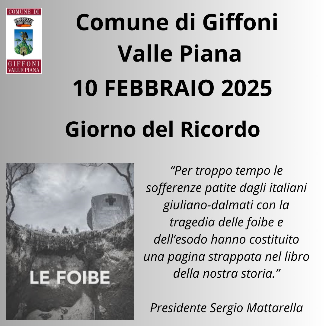 10 Febbraio 2025 GIORNO DEL RICORDO